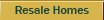 Resale Homes